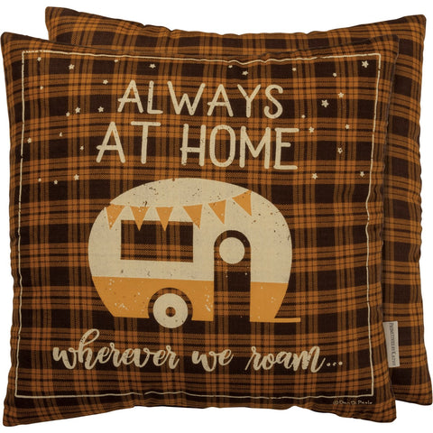 Pillow - Always At Home Wherever We Roam